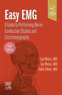 Easy EMG - Weiss, Lyn D, MD (Chairman and Director of Residency Training, Profe; Weiss, Jay M., MD (Long Island Physical Medicine and Rehabilitation,; Silver, Julie K. (Associate Professor, Department of Physical Medici