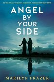 Angel by Your Side: Inspirational Stories of Amazing Coincidences