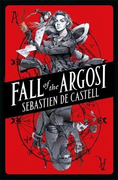 Fall of the Argosi - de Castell, Sebastien