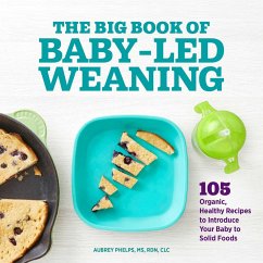 The Big Book of Baby-Led Weaning - Phelps, Aubrey
