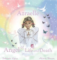 Azraelle ~ Angel of Life and Death - Sykes, Deborah