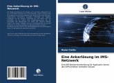 Eine Ankerlösung im IMS-Netzwerk