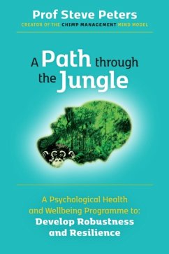 A Path through the Jungle - Peters, Professor Steve