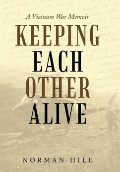 Keeping Each Other Alive - Hile, Norman