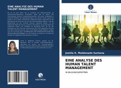 EINE ANALYSE DES HUMAN TALENT MANAGEMENT - Maldonado Santana, Jamile K.