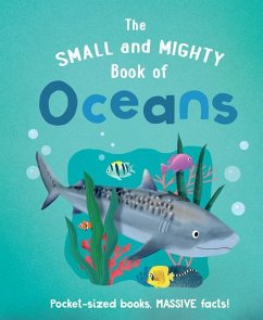 The Small and Mighty Book of Oceans - Turner, Tracey
