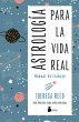 Astrologia Para La Vida Real. Manual de... - Bild 1
