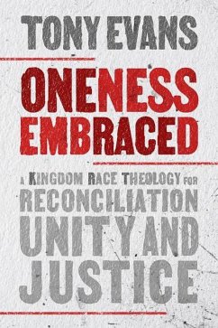 Oneness Embraced - Evans, Tony
