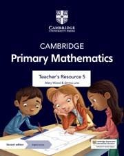 Cambridge Primary Mathematics Teacher's Resource 5 with Digital Access - Wood, Mary; Low, Emma