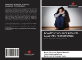 DOMESTIC VIOLENCE REDUCES ACADEMIC PERFORMANCE