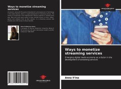 Ways to monetize streaming services - Il'ina, Anna