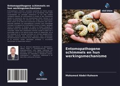 Entomopathogene schimmels en hun werkingsmechanisme - Abdel-Raheem, Mohamed