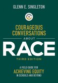 Courageous Conversations About Race