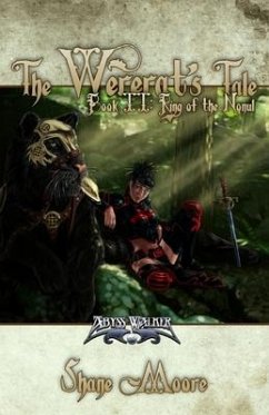The Wererat's Tale: Book II: Ring of the Nonul - Moore, Shane