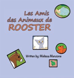 Les Amis des Animaux de Rooster - Menzone, Melissa