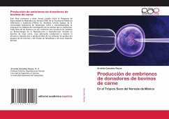 Producción de embriones de donadoras de bovinos de carne - González Reyna, Arnoldo