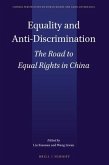 Equality and Anti-Discrimination: The Road to Equal Rights in China