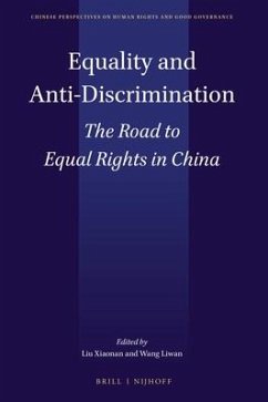 Equality and Anti-Discrimination: The Road to Equal Rights in China