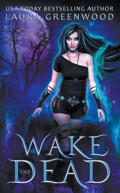 Wake The Dead - Greenwood, Laura