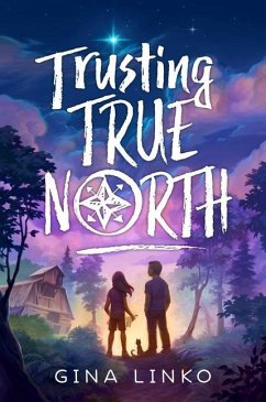Trusting True North - Linko, Gina