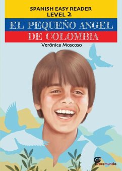 EL PEQUEÑO ANGEL DE COLOMBIA - Moscoso, Veronica