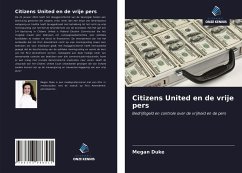 Citizens United en de vrije pers - Duke, Megan