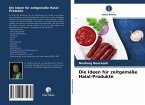 Die Ideen für zeitgemäße Halal-Produkte