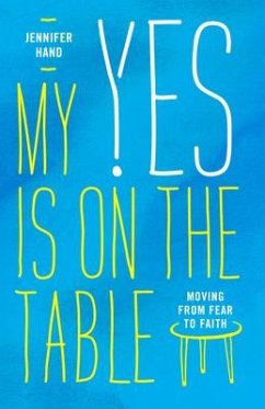 My Yes Is on the Table - Hand, Jennifer