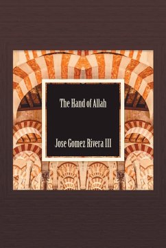 The Hand of Allah - Gomez-Rivera III, Jose