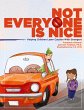 Not Everyone Is Nice - Bild 1