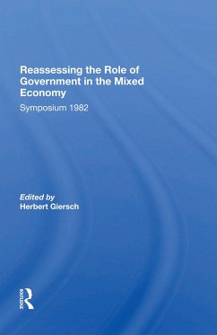 Reassessing/ Avail.hc.only! The Mixed Economy - Giersch, Herbert