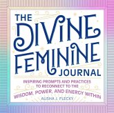 The Divine Feminine Journal
