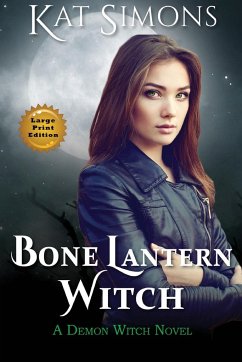 Bone Lantern Witch - Simons, Kat