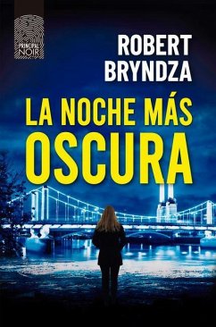 Noche Mas Oscura, La - Bryndza, Robert