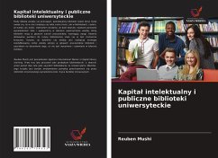 Kapita¿ intelektualny i publiczne biblioteki uniwersyteckie - Mushi, Reuben