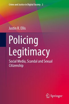 Policing Legitimacy (eBook, PDF) - Ellis, Justin R.