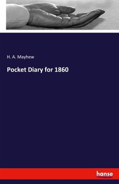 Pocket Diary for 1860 - Mayhew, H. A.