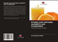 ÉTUDES SUR CERTAINS ALIMENTS (JUS D'AGRUMES) - Rabie, Dr.Mohamed