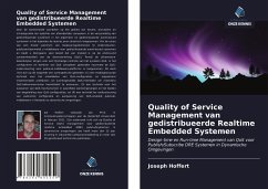 Quality of Service Management van gedistribueerde Realtime Embedded Systemen - Hoffert, Joseph