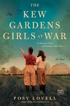 The Kew Gardens Girls at War - Lovell, Posy