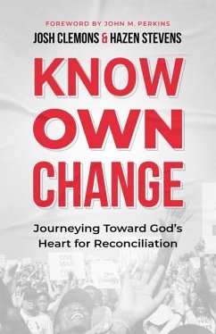 Know Own Change - Clemons, Josh; Stevens, Hazen