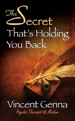 The Secret That's Holding You Back - Genna, Vincent