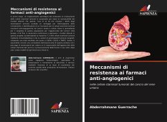 Meccanismi di resistenza ai farmaci anti-angiogenici - Guerrache, Abderrahmane