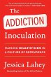 The Addiction Inoculation - Bild 1