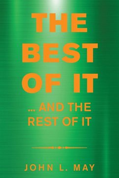 The Best of It - May, John L.