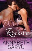 Wish Up On a Rockstar: A Steamy Wrong Sister Romance