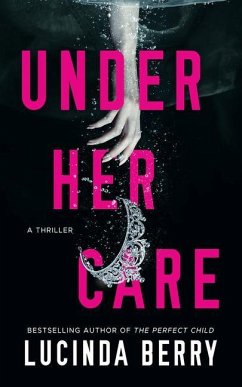 Under Her Care - Berry, Lucinda