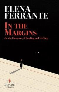 In the Margins - Ferrante, Elena