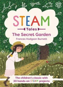 Steam Tales - The Secret Garden - Dicker, Katie