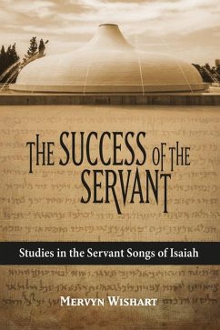 The Success of the Servant - Wishart, Mervyn